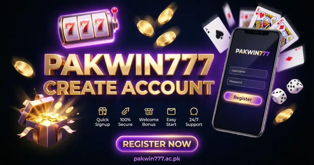 PakWin777 Create Account